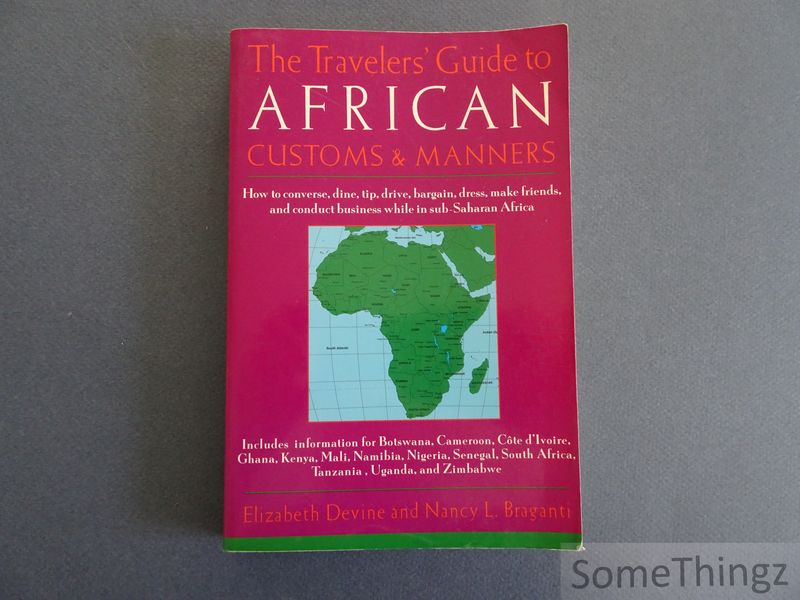 Devine? Elizabeth and nancy L. Braganti. - The travelers' guide to African customs and manners