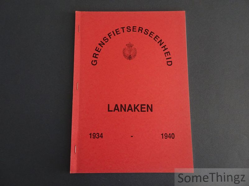 Cuyvers, J.P.M. - Grensfietserseenheden. Lanaken. 1934-1940.