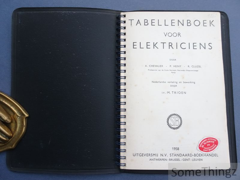 A. Chevalier, P. Heiny en R. Cluzel. - Tabellenboek voor elektriciens.