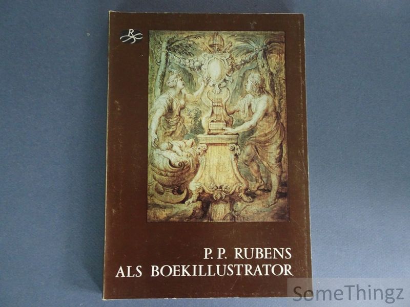 Coll. - P.P. Rubens als boekillustrator.