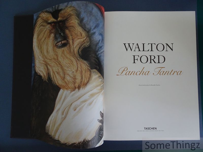 Bill Buford, Walton Ford. - Walton Ford. Pancha Tantra. [No dustjacket.]