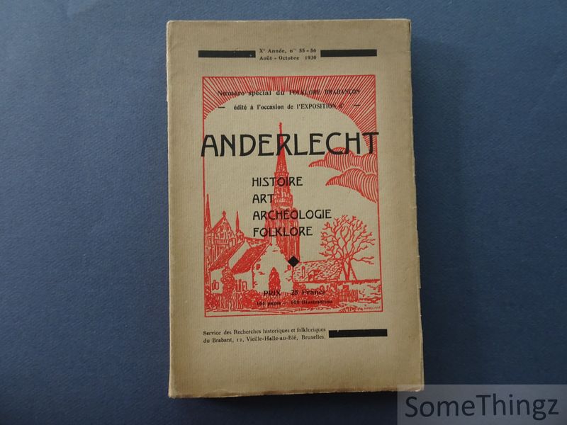 Coll. - Anderlecht : histoire, art, archologie, folklore.