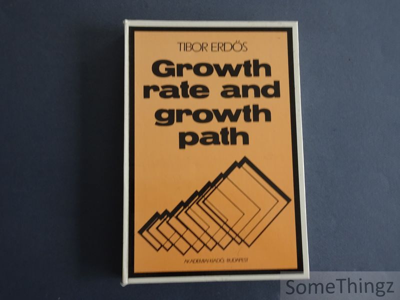 Erdos, Tibor. - Growth Rate and Growth Path.