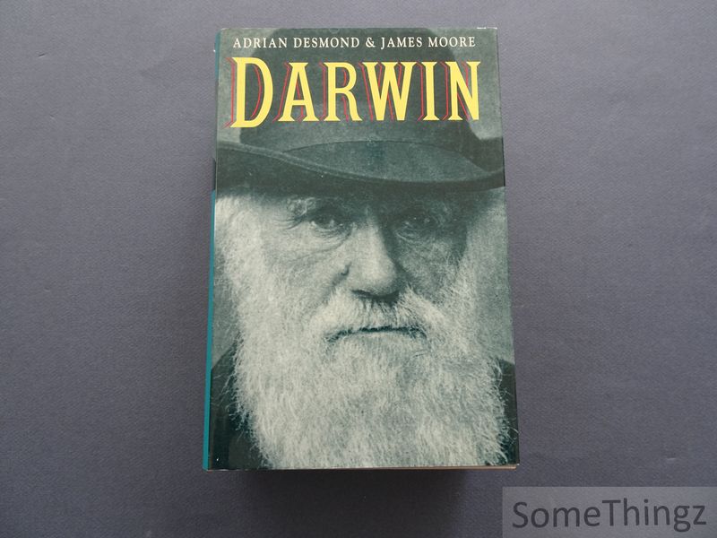 Desmond, Adrian and James Moore - Darwin. [English edition.]