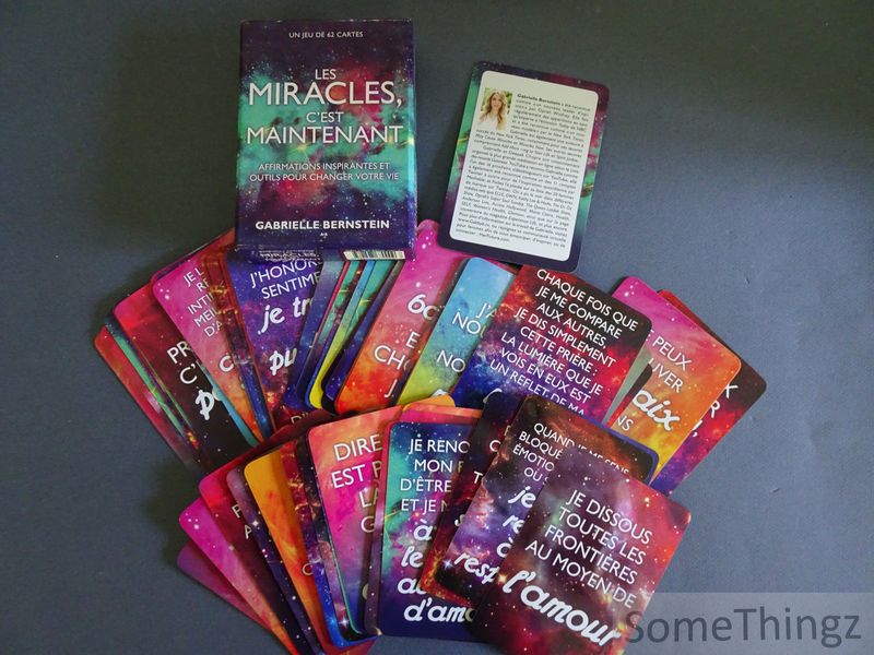 Gabrielle Bernstein. - Les miracles c'est maintenant. Affirmations inspirantes et outils pour changer votre vie. 62 affirmations pour la croissance spirituelle et la gurison.