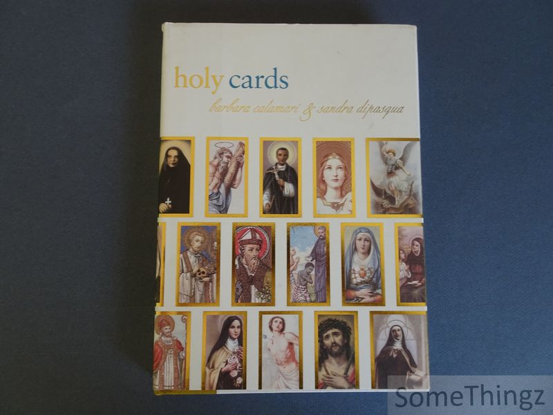 Calamari, Barbara and Dipasqua, Sandra. - Holy cards.