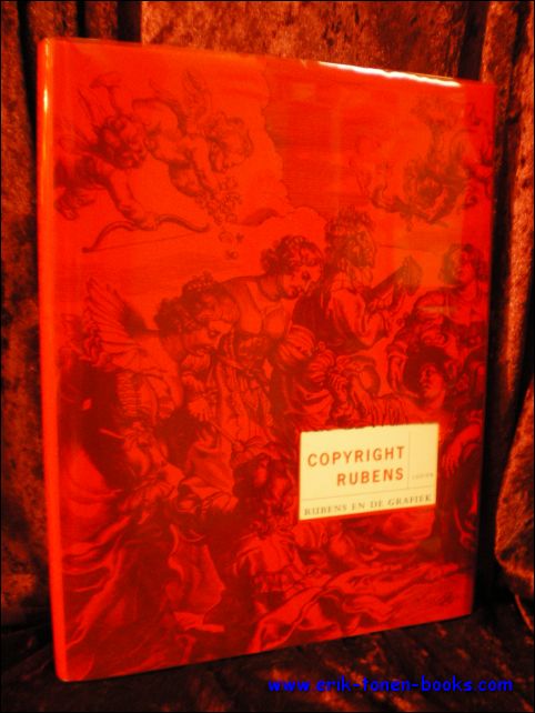 VAN HOUT, Nico ( red. ); - Copyright Rubens. Rubens en de grafiek,