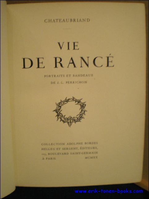 CHATEAUBRIAND. - VIE DE RANCE. ( numerote).