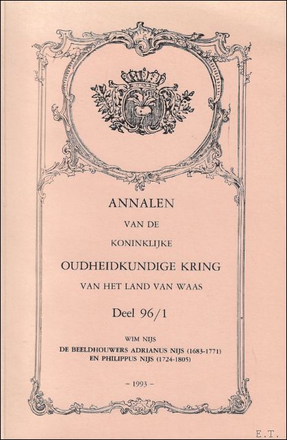 N/A. - ANNALEN VAN DE KONINKLIJKE OUDHEIDKUNDIGE KRING VAN HET LAND VAN WAAS.deel 96/1,