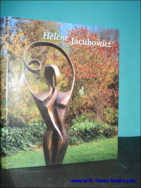 VAN JOLE, Marcel; - HELENE JACUBOWITZ, monograph.