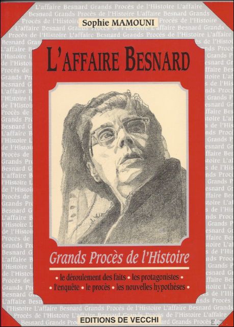 MAMOUNI, SOPHIE. - AFFAIRE BESNARD.