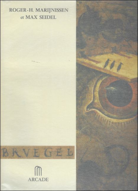 MARIJNISSEN, Roger H.; - BRUEGEL, Arcade, 1969 NL.