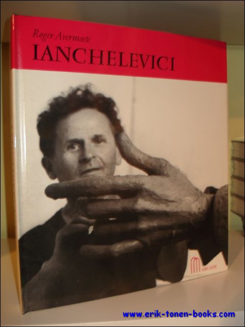 AVERMAETE, Roger; - IANCHELEVICI,