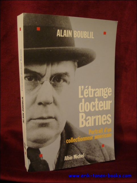 BOUBLIL, ALAIN. - ETRANGE DOCTEUR BARNES.