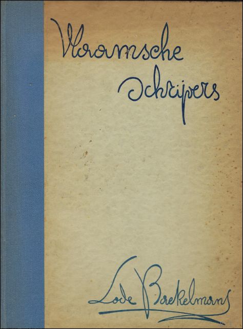 MARTENS, Marcel. - VLAAMSCHE SCHRIJVERS LODE BAEKELMANS. LEVENSSCHETS EN KEUS UIT ZIJN WERKEN.