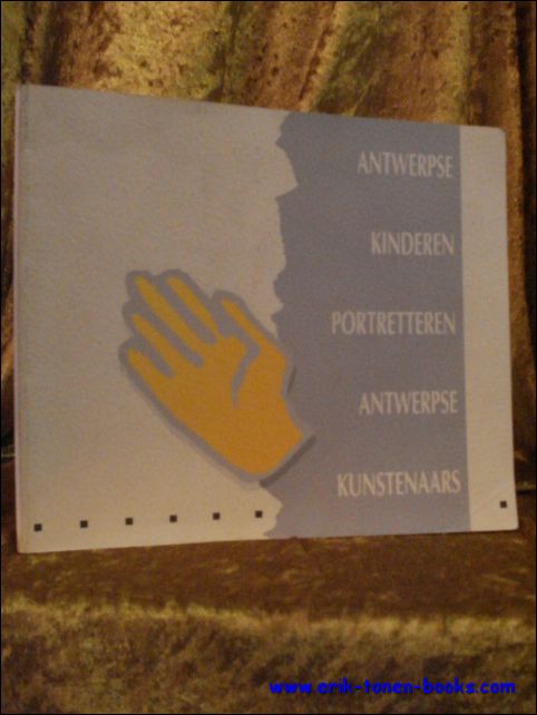 N/a. - Antwerpse kinderen portretteren Antwerpse kunstenaars.