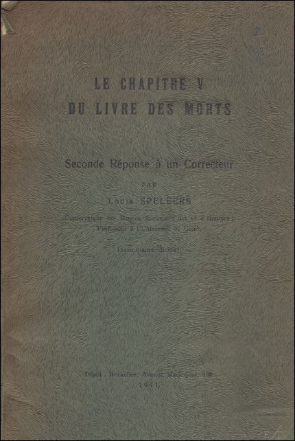 SPELEERS, LOUIS. - LE CHAPITRE V DU LIVRE DES MORTS.