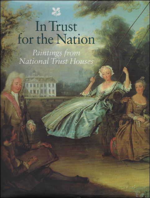 LAING, ALASTAIR. - IN TRUST FOR THE NATION.