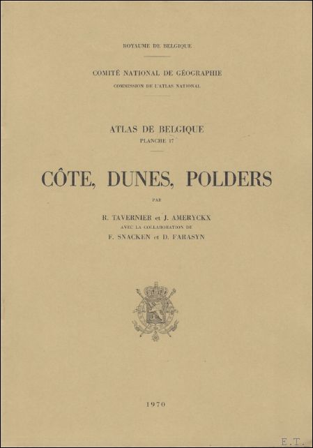 Tavenier, R./ Ameryckx, J./ Snacken, F./ Faeasyn, D. - Cote, dunes, Polders. Atlas de Belgique, planche 17.