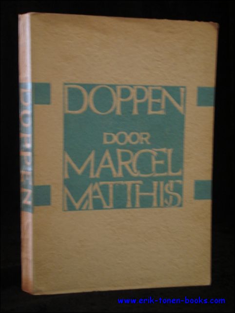 MATTHIJS, Marcel. - DOPPEN.