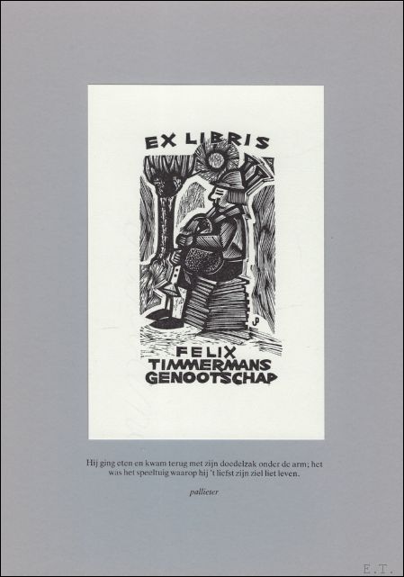 Timmermans, Felix - 20 ex-libris naar thema's uit het werk van Felix Timmermans