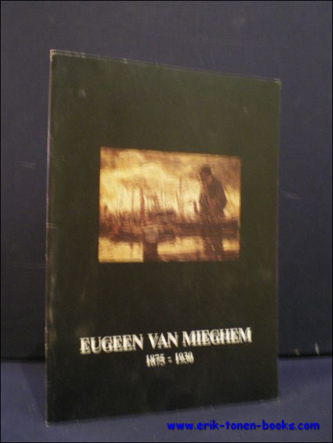 N/A; - Album nummer 2 - EUGEEN VAN MIEGHEM ( 1875 - 1930 ). ALBUM nummer 2