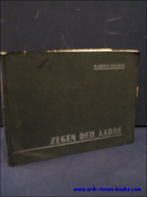 PEETERS, Maurits; - ZEGEN DER AARDE,