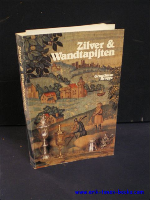 VERMEERSCH, V. ( conservator ); - ZILVER & WANDTAPIJTEN. CATALOGUS,