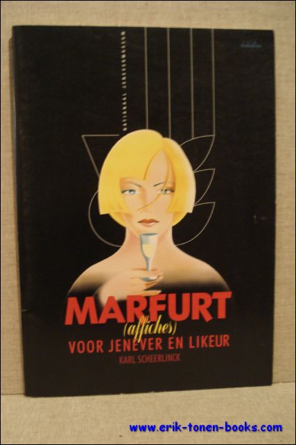 Scheerlinck Karl. - MARFURT VOOR JENEVER EN LIKEUR {AFFICHES}.