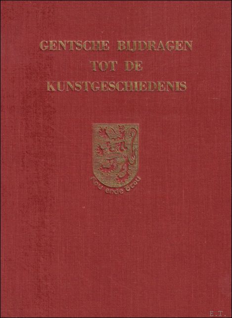 N/A. - GENTSCHE BIJDRAGEN TOT DE KUNSTGESCHIEDENIS. DEEL I. 1934.