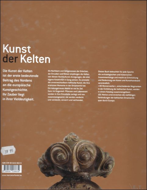 Felix Muller - Kunst der Kelten, 700 vor bis 700 nach Chr.