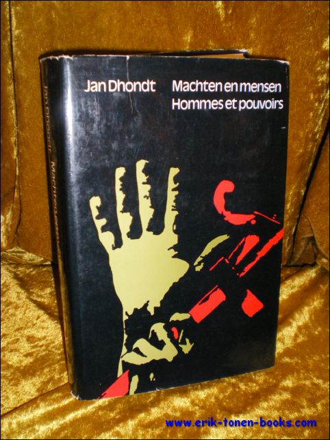 N/A; - JAN DHONDT. MACHTEN EN MENSEN. HOMMES ET POUVOIRS,