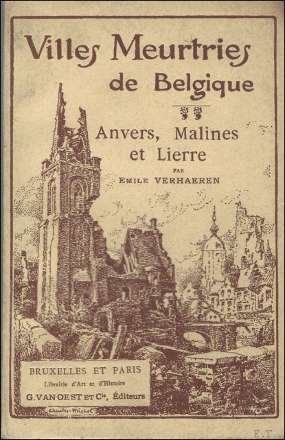 Verhaeren Emile. - VILLES MEURTRIES DE BELGIQUE.