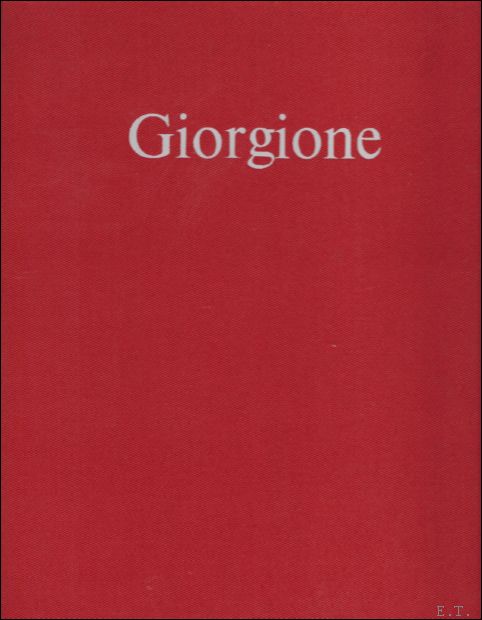 PIGNATTI, TERISIO. - Giorgione