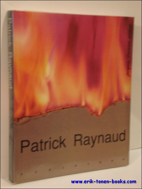 Alain Charre - Patrick Raynaud Sculpture