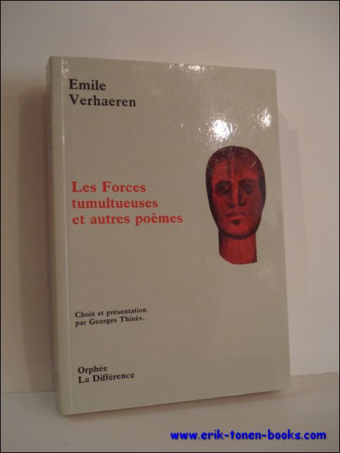 VERHAEREN, Emile; - LES FORCES TUMULTUEUSES,