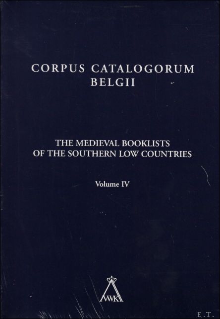 A. Derolez , B. Victor (eds.), - medieval booklists of the Southern Low Countries. Vol. IV. Provinces of Brabant and Hainault.