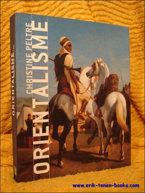 Christine Peltre - Orientalisme