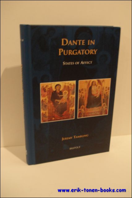 J. Tambling. - Dante in Purgatory. States of Affect.