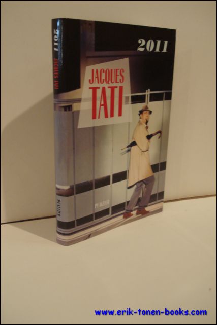 Jacques Tati - Jacques Tati, agenda 2011 , met info over de films van Tati