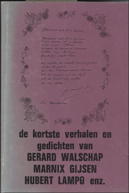 SOETHOUDT, Walter (samenst.). - DE KORTSTE VERHALEN EN GEDICHTEN VAN ... Gerard Waldschap, Marnix Gijsen, Hubert Lampo, enz.