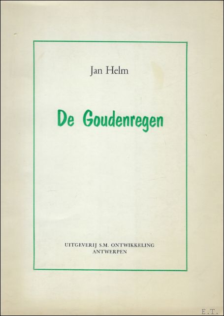 HELM, Jan. - DE GOUDENREGEN.