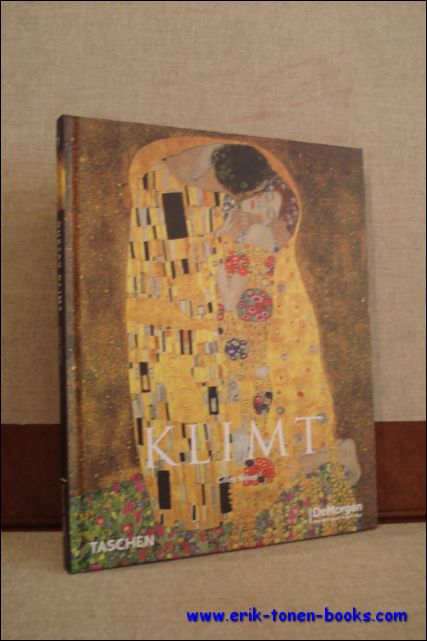 NERET, Gilles; - GUSTAV KLIMT 1862 - 1918,