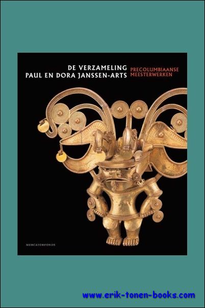 n/a - Precolumbiaanse Meesterwerken, De verzameling Paul en Dora Janssen-Arts