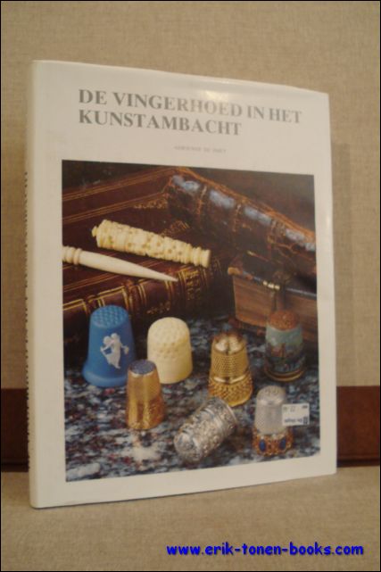 DE SMET, Adrienne. - DE VINGERHOED IN HET KUNSTAMBACHT.