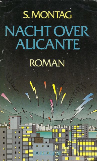 Montag, S. - Nacht over Alicante.