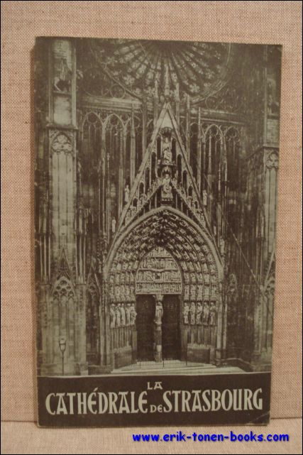 Gass, J. - cathedrale de Strasbourg. Guide illustre.