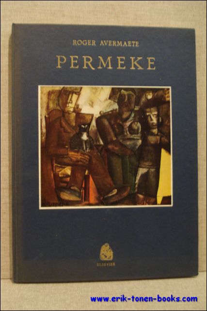 AVERMAETE, Roger. - PERMEKE 1886 - 1952.