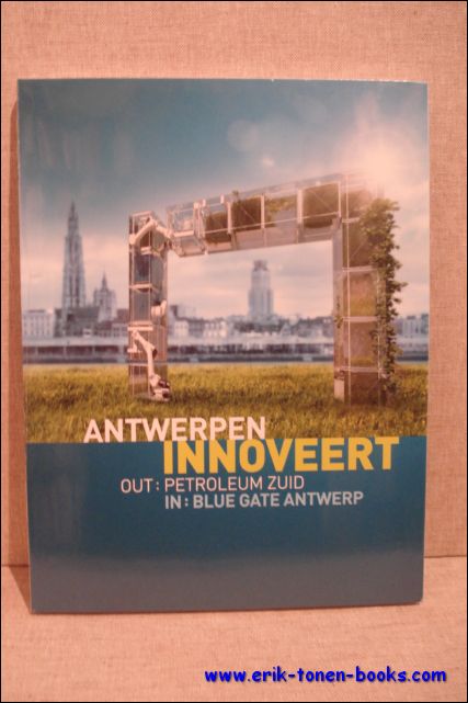 Maarten Bettens, Brecht Lootens, Janine Meijer, Guido Muelenaer, Isabelle Vanachter, Felix Vanvuchelen - ANTWERPEN INNOVEERT,Out: Petroleum-Zuid In: Blue Gate Antwerp