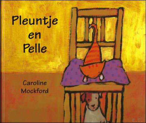 MOCKFORD, Caroline; - PLEUNTJE EN PELLE,
